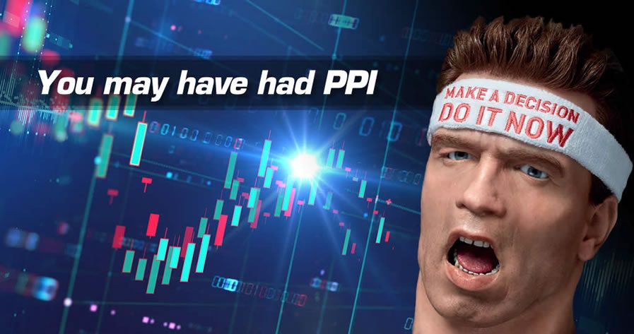 Graphic with stock market-style chart, text reading “You may have had PPI”, and a shouting man wearing a headband saying “MAKE A DECISION DO IT NOW”